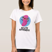T-shirt Appendice Aigu Funky Body Parts Pun (Devant)