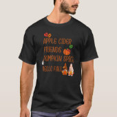 T-shirt Apple Cider Friends Citrouille Spice Hello Fall Au (Devant)