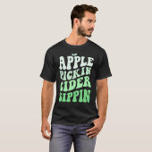 T-shirt Apple Pickin Cider Sippin Green Apple Picking Harv (Devant entier)