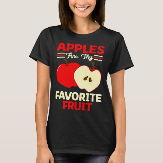 T-shirt Apples Are My Favorite Fruit Cute Fruit Eater Bask (Devant)