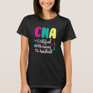 T-shirt Application d'infirmière auxiliaire certifiée CNA 
