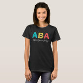 T-shirt Applied behavior analyst (Devant entier)