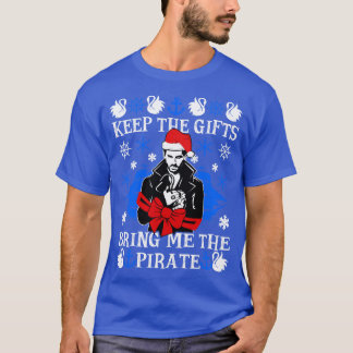 T-shirt Apporte-moi le pirate