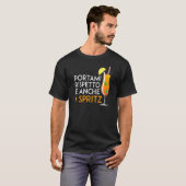 T-shirt Apporte-Moi Respect Et Même 1 Spritz (Devant entier)