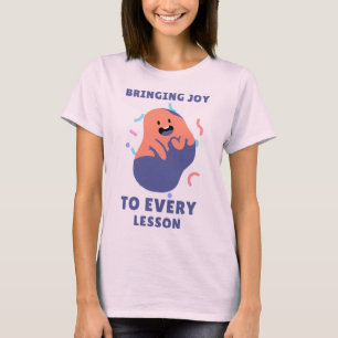 T-shirt Apporter de la Joie à Chaque Leçon Professeur Amus
