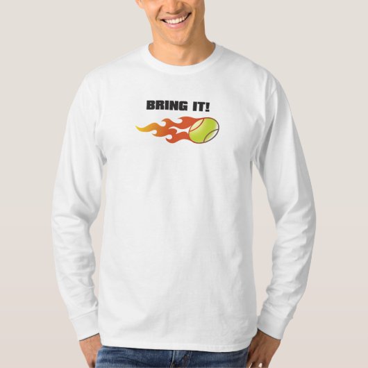 T-shirt Apportez-le, longue douille (Devant)