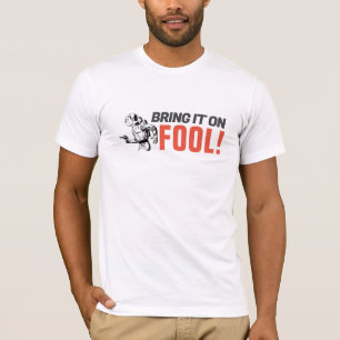 T-SHIRT APPORTEZ-LE SUR LE FOOL QUOTE SPACE GUY GRAPHIC ME