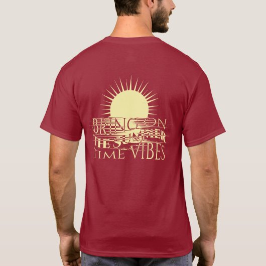 T-shirt Apportez les vibrations de l'été (Dos)