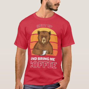 T-shirt Apportez-moi café Ours matin buveur de café Premiu