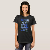 T-shirt Apportez-Moi Un Café Glacé 5 (Devant entier)