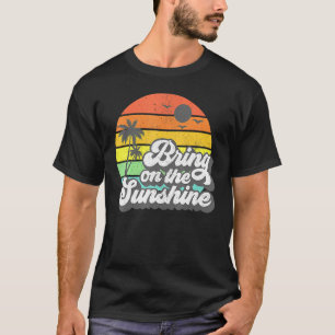 T-shirt Apportez Sur Sunshine Beach Vacances Rétro Été