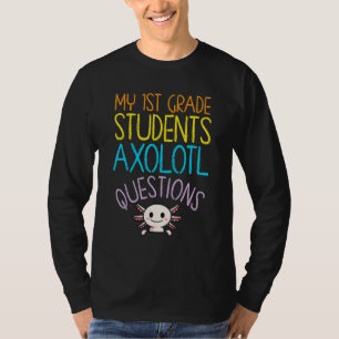 T-shirt Appréciation de l'enseignant de 1re année I Axolot