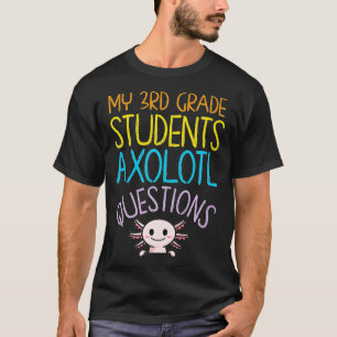 T-shirt Appréciation de l'enseignant de 3e année I Aolotl