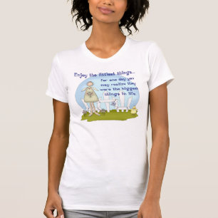 T-shirt Appréciez la plus petite pièce en t de choses