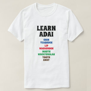 T-shirt Apprendre Adai - Chine, Lèvres, Bouche, dent