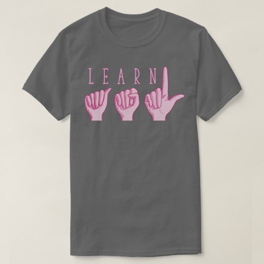 T-shirt Apprendre ASL Rose (Design devant)