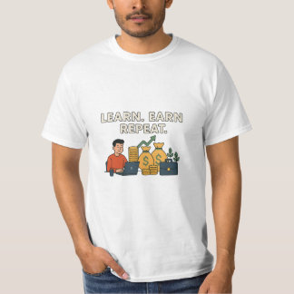 T-shirt Apprendre. Gagner. Répéter