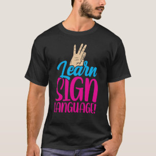 T-shirt Apprendre Langue des signes Sensibilisation aux ge