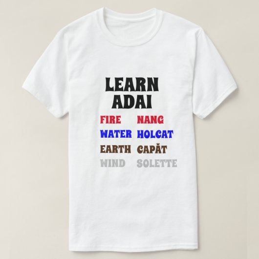 T-shirt Apprendre le mot de l'adai (Design devant)