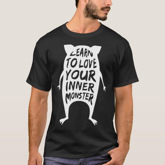 T-shirt Apprenez À Aimer Votre Monstre Intérieur (Devant)