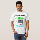 T-shirt Apprenez l'Islam sur le Quran (Devant entier)