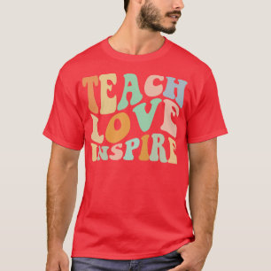 T-shirt Apprentissage Amour Inspirer Funny Enseignant Appr