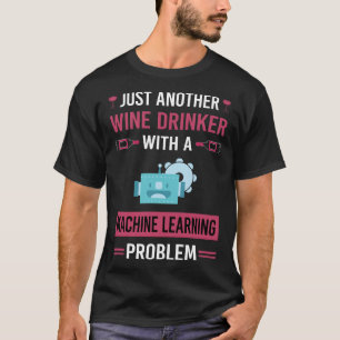 T-shirt Apprentissage machine à boire du vin