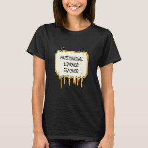 T-shirt Apprentissage multilingue Enseignant Rainbow Multi