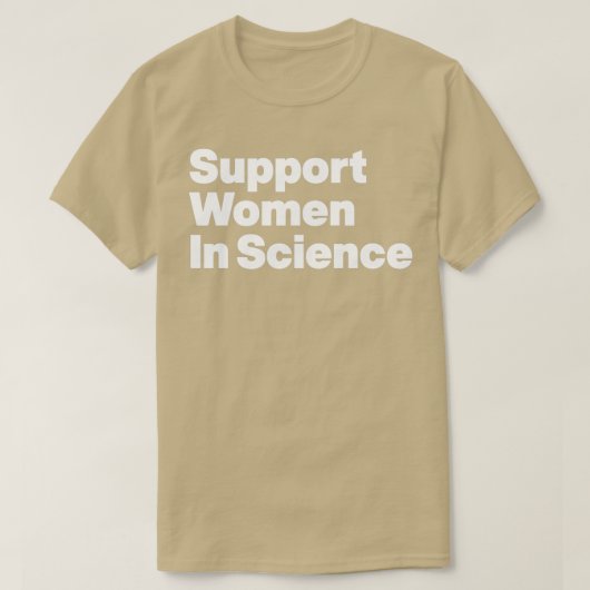 T-shirt Appuyer Les Femmes Dans La Science (Design devant)