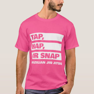 T-shirt Appuyez Sur Nap Ou Snap - Brésilien Jiu Jitsu Bjj