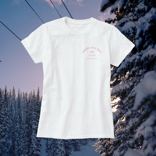 T-shirt Après toute la journée Pink Bachelorette Ski Party