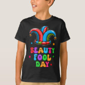 T-shirt April Fool's Day Beauty Fool Day April 1st Prank J (Devant)