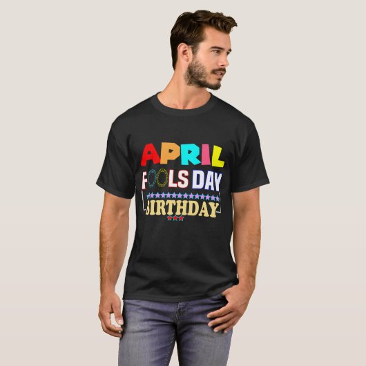 T-shirt April fools day Funny Gift (Devant entier)