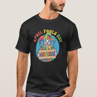 T-shirt April Fools Day Jester Gotcha Prankster Clown Long