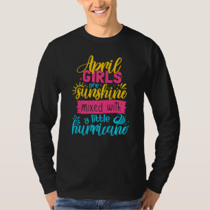 T-shirt April Girl Sunshine Mixte Avec L'Ouragan