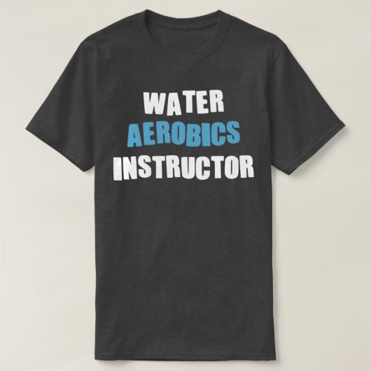 T-shirt Aqua Aerobics instructeur Cadeaux pour l'aquagym (Design devant)