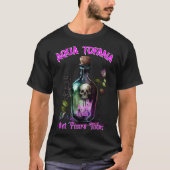 T-shirt Aqua Tofana Elixir enchantée (Devant)