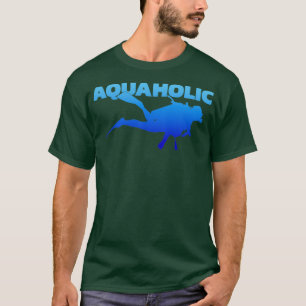 T-shirt Aquaholic