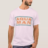 T-shirt Aquaman C'est Showtime ! Lettres (Devant)