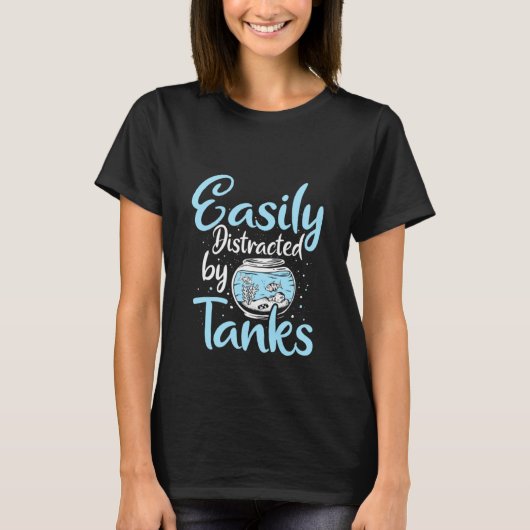 T-shirt Aquaristics Easily Distracted Fishkeeper Aquarium (Devant)