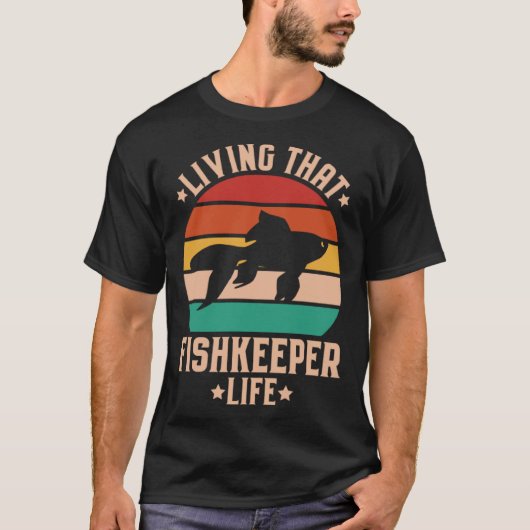 T-shirt Aquaristics Living That Fishkeeper Life Aquarium A (Devant)