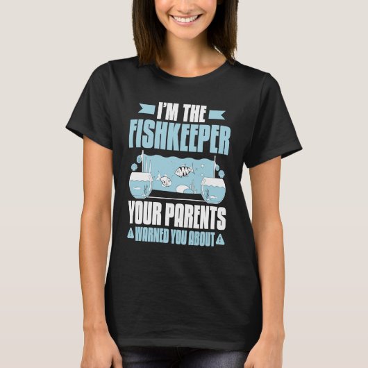 T-shirt Aquaristics Warned Fishkeeper Aquarium Aquarist (Devant)