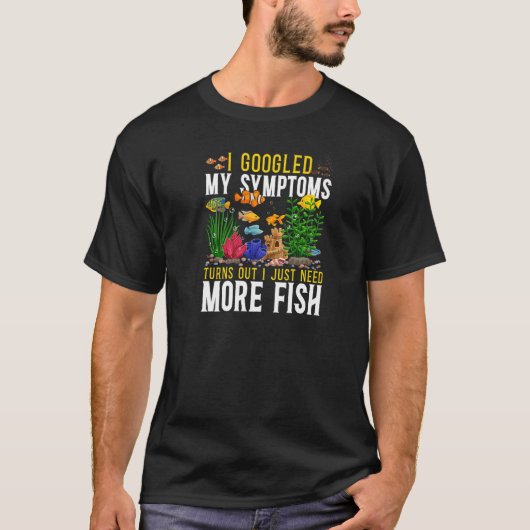 T-shirt Aquarium D'Eau Salée J'Ai Googlé Mes Symptômes S'A (Devant)