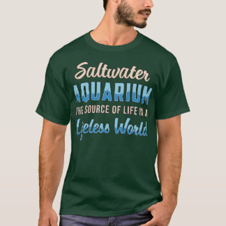T-shirt Aquarium Saltwater Aquarium Monde sans vie Aquatiq