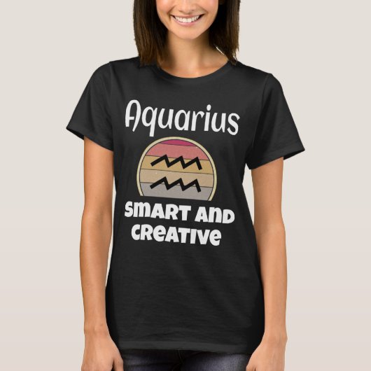T-shirt Aquarius Smart And Creative Zodiac Sign  Astrology (Devant)