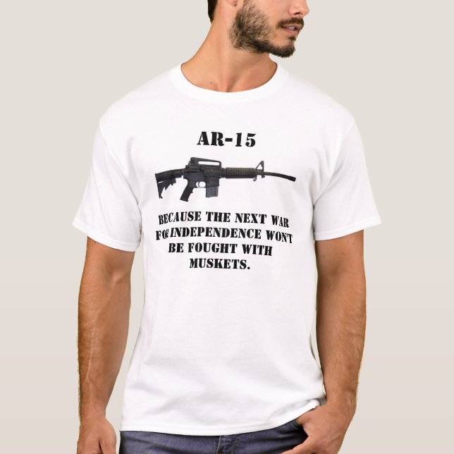 T-shirt ar15, AR-15, puisque la prochaine guerre pour (Devant)