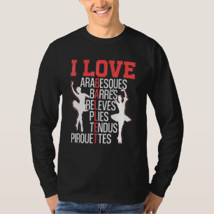 T-shirt Arabesques Barres Relevés Pliés Tendus Pirouettes