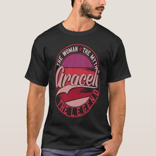 T-shirt Araceli the Lady of Myth the Legend (Devant)