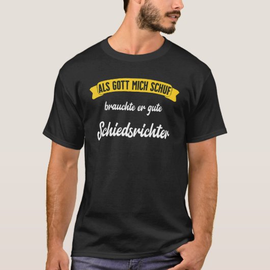 T-shirt Arbitre Mens - En Tant Que Cref Gott Mich - Pour U (Devant)