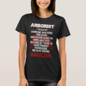 T-shirt Arborist Definition Precision Guesswork Unreliable (Devant)